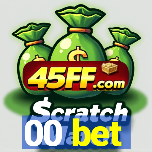 00 bet